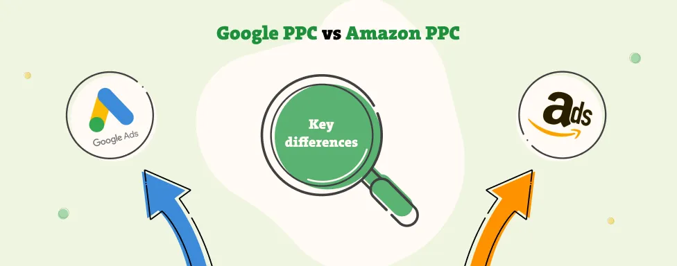 Сравнение Amazon PPC и Google PPC: различия в таргетинге, намерениях пользователя и месте показа